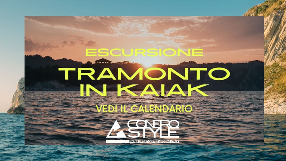 conerostyle-water-sport-center-ancona-portonovo-sirolo-team-building-esperienze-gruppi-eventi-escursioni kayak TRAMONTO